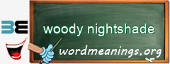 WordMeaning blackboard for woody nightshade